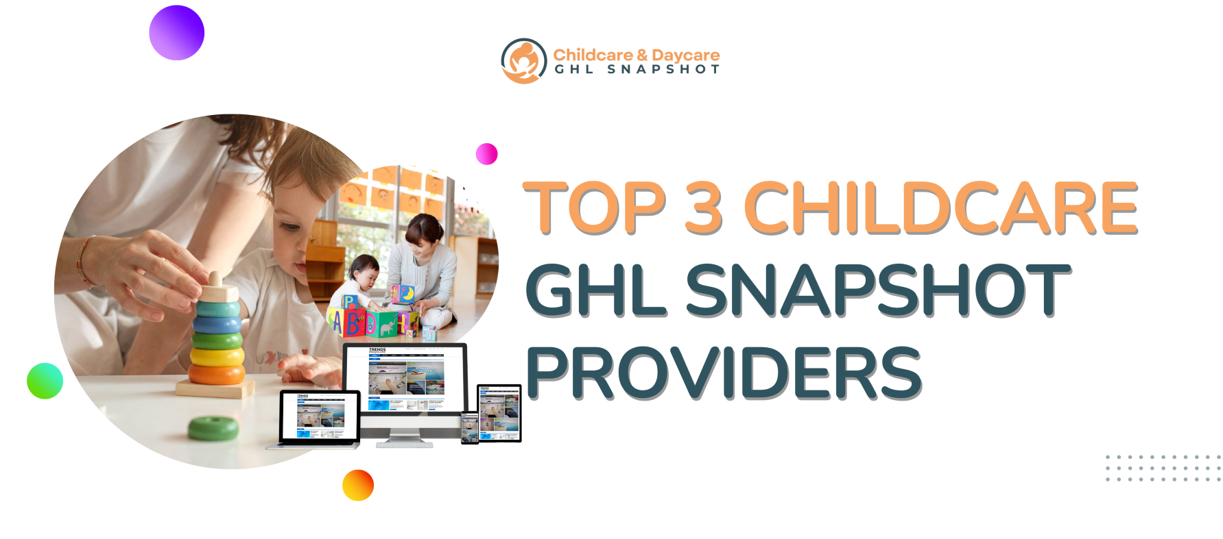 Top 3 Childcare GHL Snapshot Providers