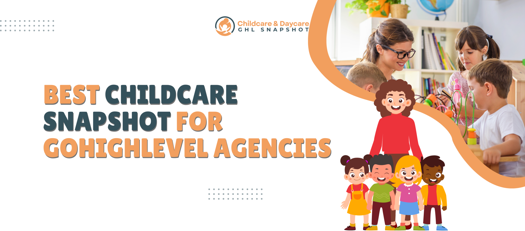Best Childcare Snapshot for GoHighLevel